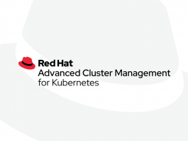 Red Hat annuncia la disponibilità di Advanced Cluster Management per Kubernetes