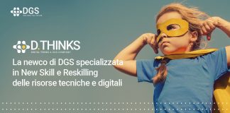 Digital Thinks: la newco di DGS specializzata in New Skill e Reskilling delle risorse tecniche digitali