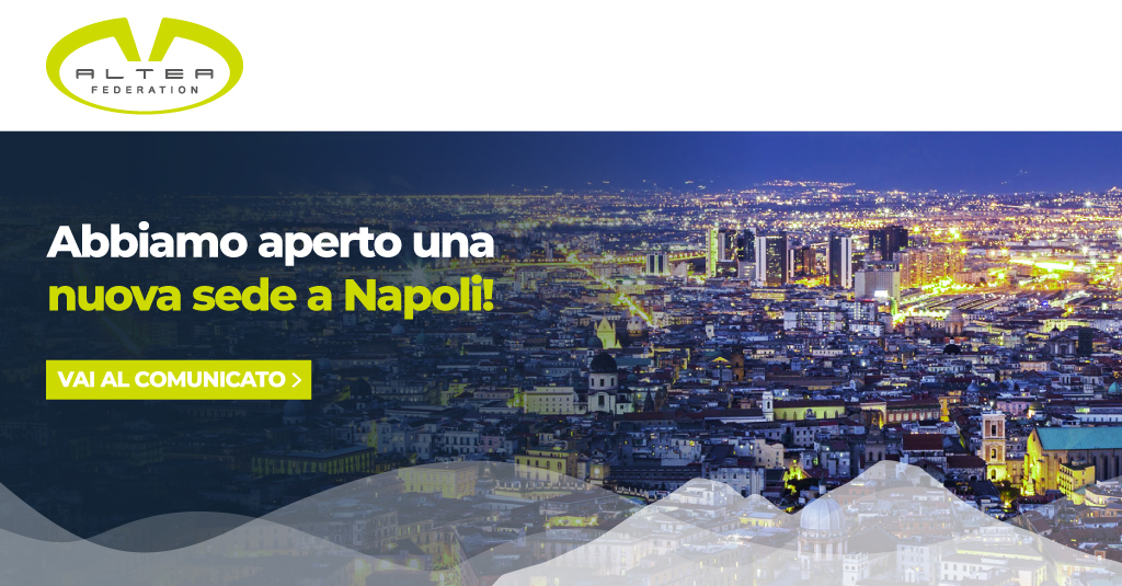 Altea Federation apre una nuova sede a Napoli