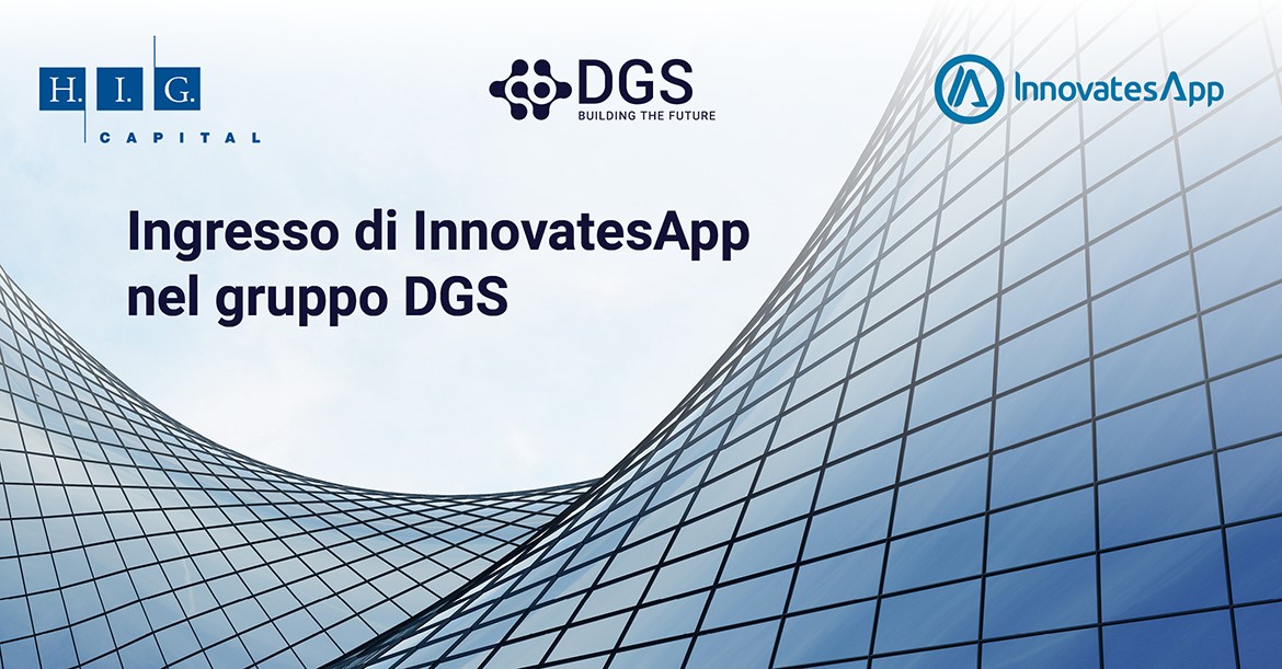 DGS, portfolio company di H.I.G. Capital, acquisisce InnovatesApp