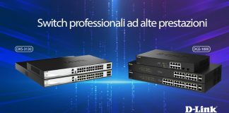 D-Link amplia la gamma di switch professionali con le nuove serie DXS-3130 e DGS-1000