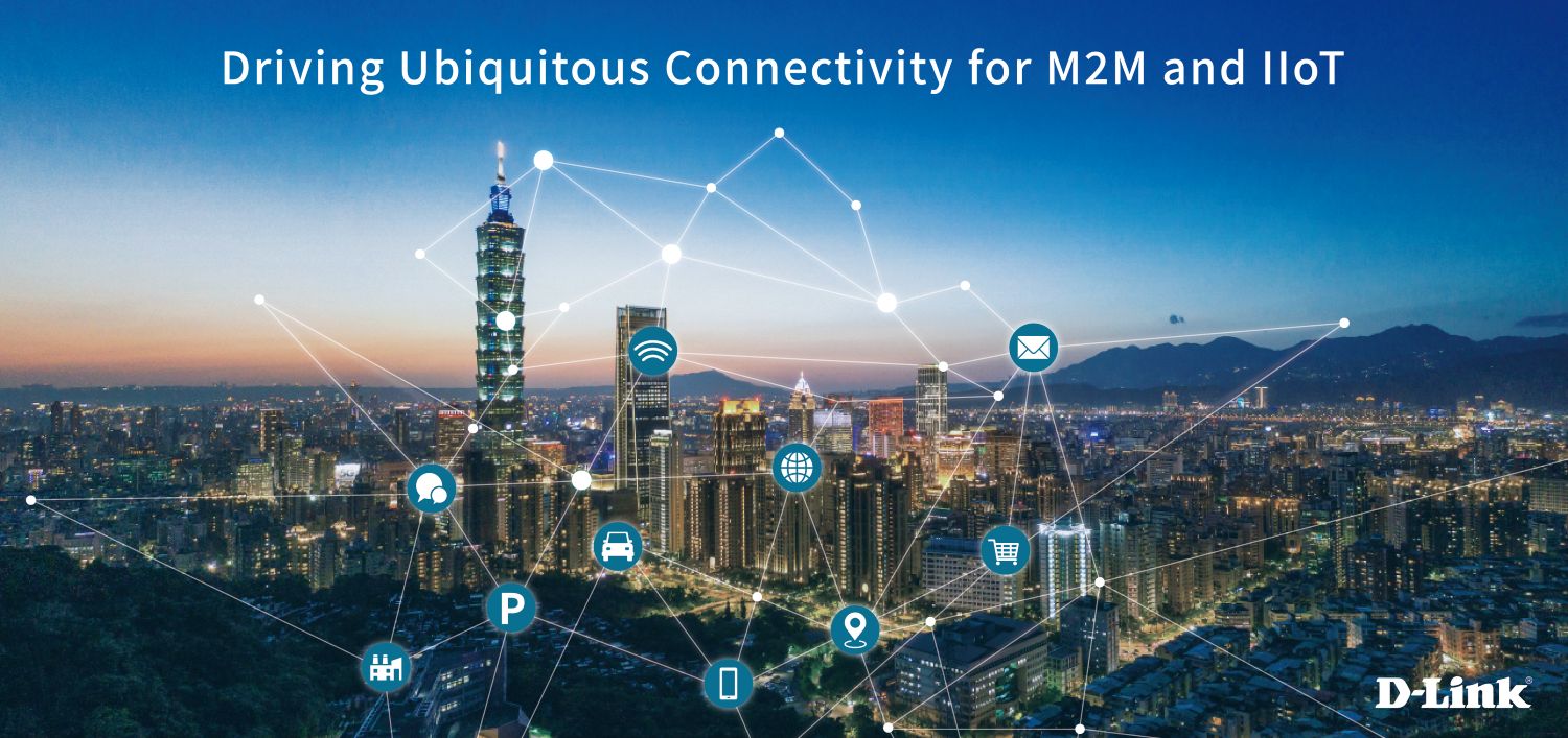 D-Link presenta le soluzioni M2M 4G/5G D-Link presenta le soluzioni M2M 4G/5G