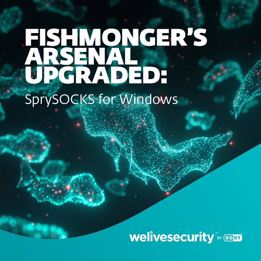 ESET Research: FishMonger aggiorna il proprio arsenale e prende di mira i governi in Asia e America Latina ESET Research: FishMonger aggiorna il proprio arsenale e prende di mira i governi in Asia e America Latina